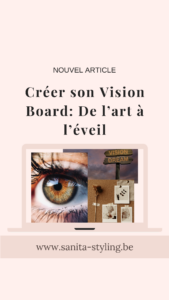 créer son vision board: de l'art à l'éveil